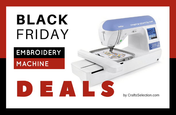 Black Friday Embroidery Machine Deals 2023