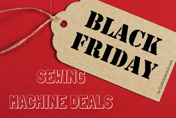 Best Black Friday Sewing Machine Deals 2023