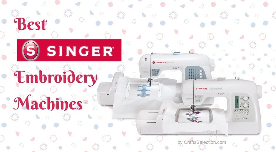 singer futura embroidery machine reviews