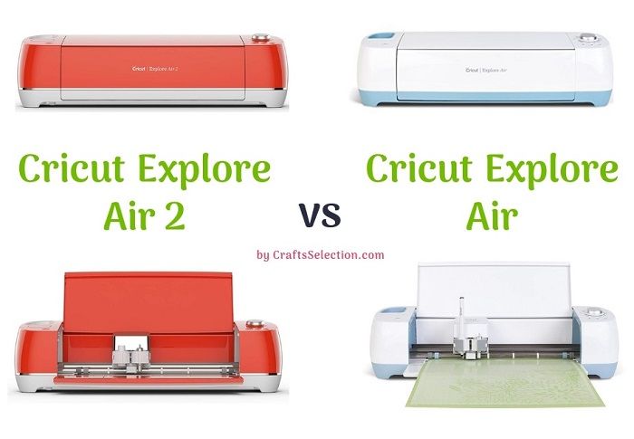 Cricut Explore Air 2 contre Cricut Explore Air