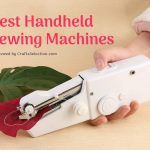 Best Handheld Sewing Machines