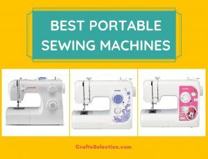 Best Portable Sewing Machines