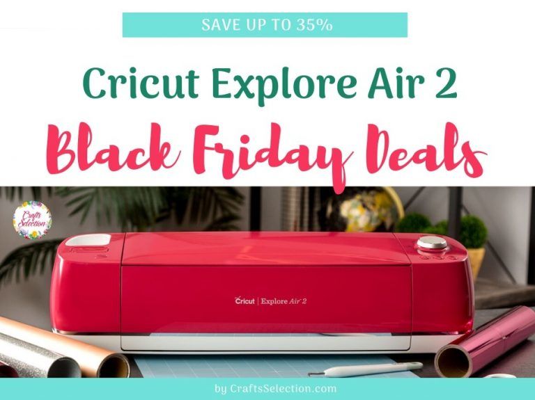 Best Black Friday Deals On Cricut CRICUT Black Friday Deals 2023 - Latest Update