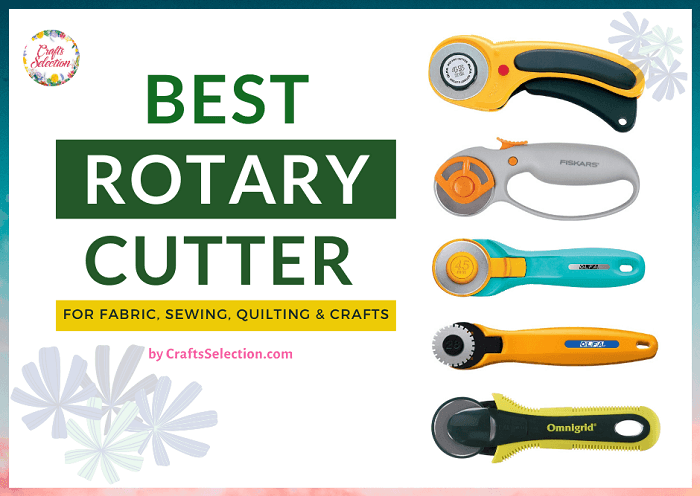 Best Rotary Cutters For Fabric and Crafts