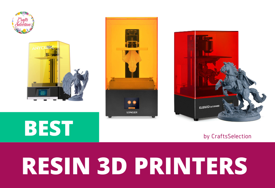 Best Resin 3D Printers in 2023
